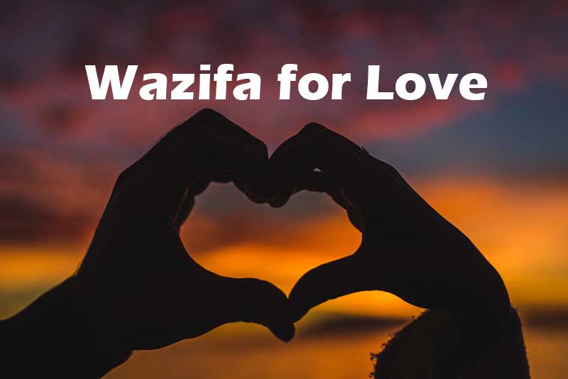 Wazifa for Love